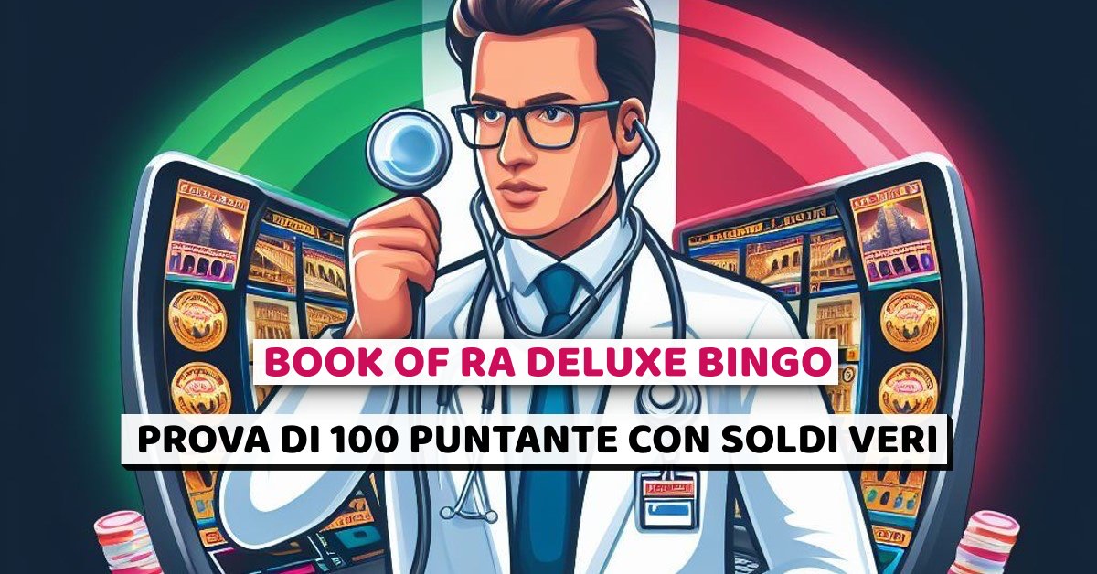 book of ra bingo prova di 100 puntate, soldi veri, snai casino